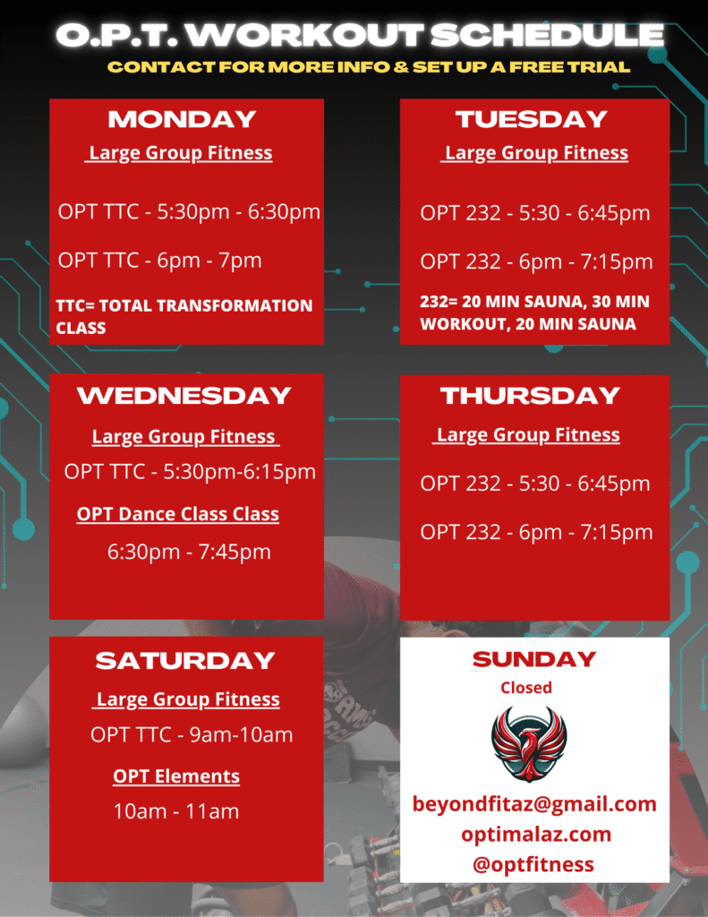 Workout Schedule Schedule of OPT Fitness days of working out in the gym